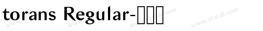 torans Regular字体转换 torans Regular字体转换